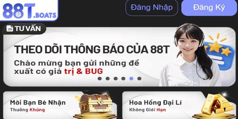 Giới thiệu 88T đặt trải nghiệm bet thủ làm trung tâm