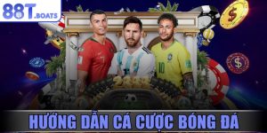 Hướng dẫn cá cược bóng đá